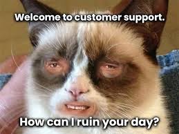a meme about the declining customer support quality